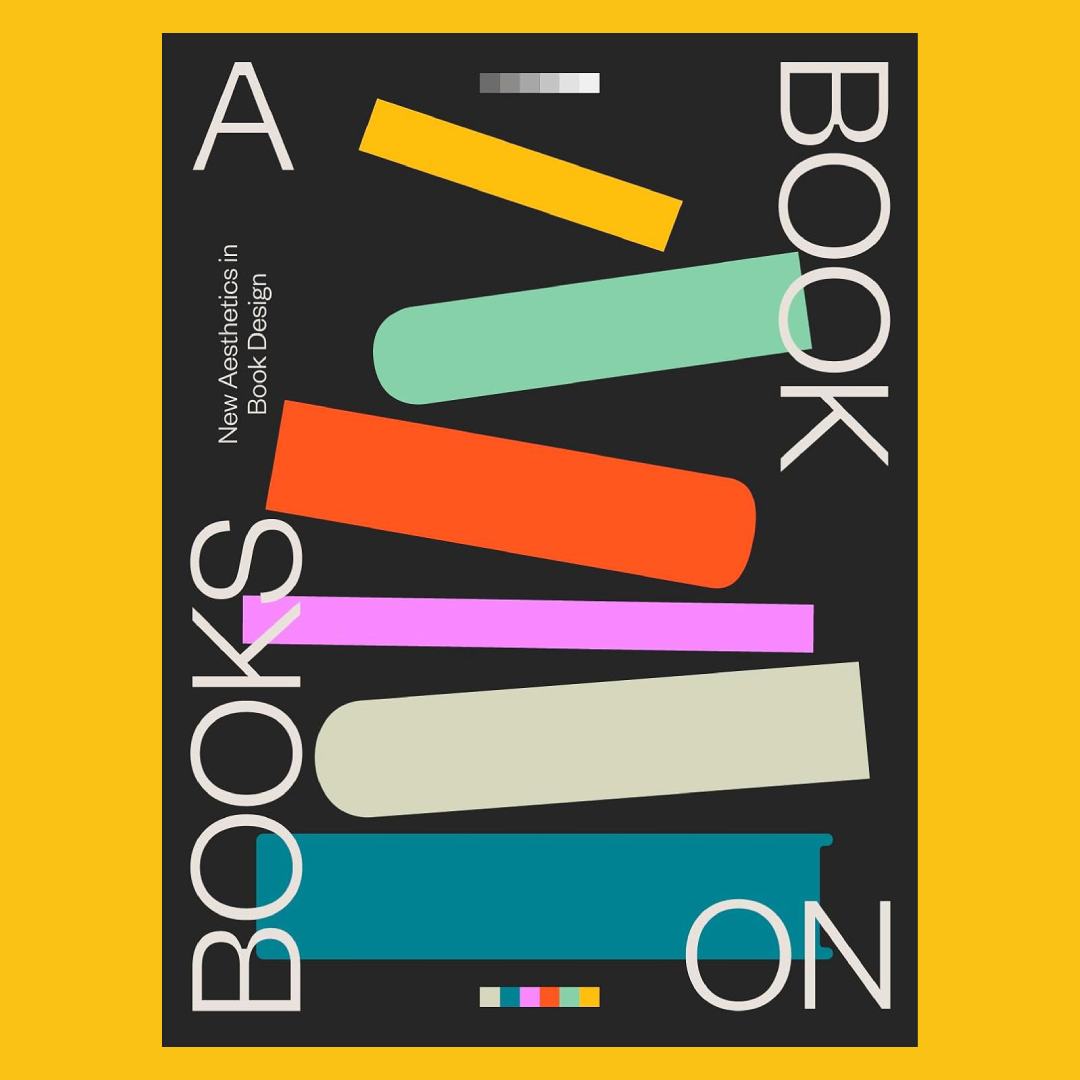 A Book on Books : New Aesthetics in Book Design